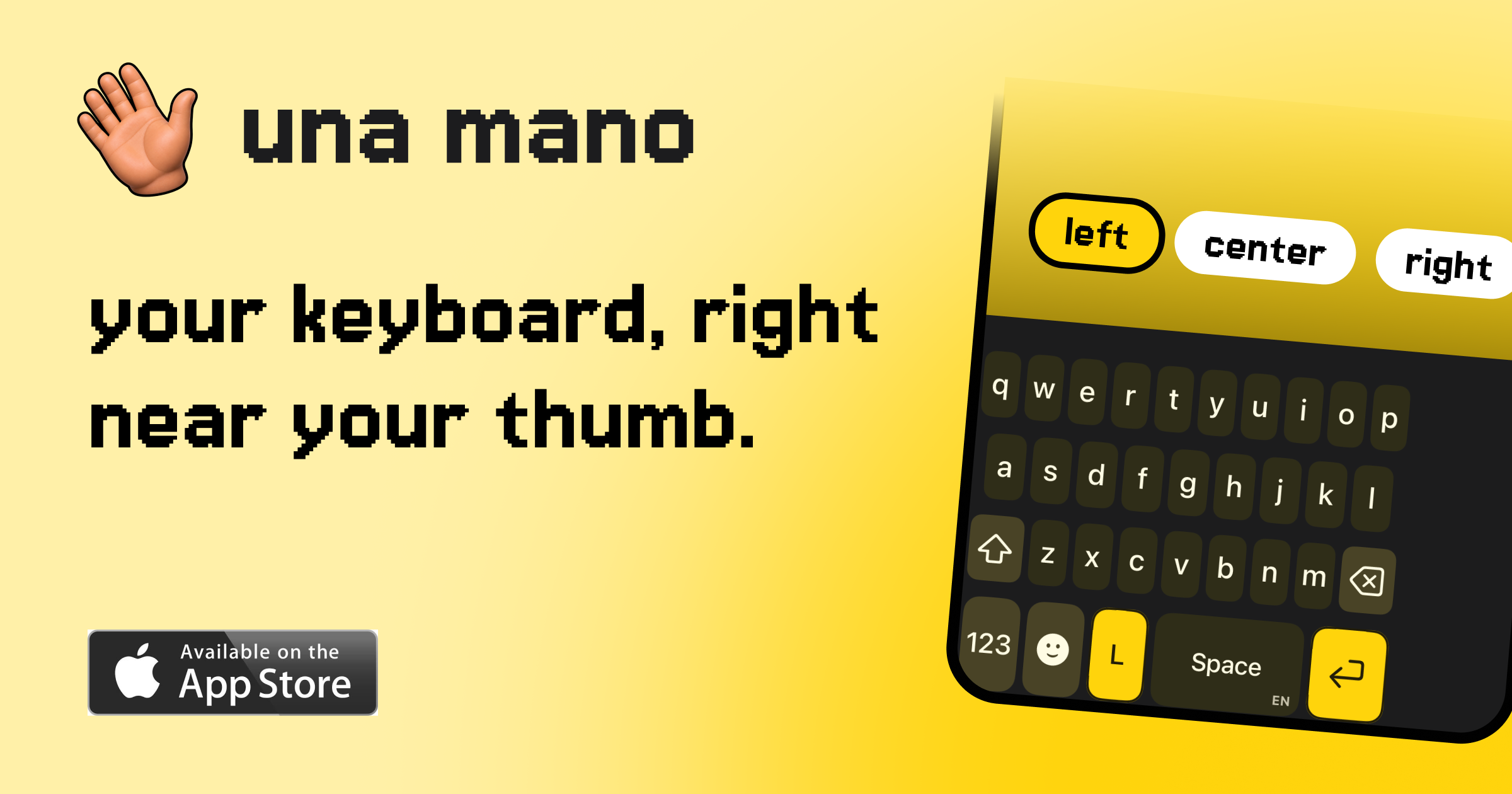 Una mano visual showing an iPhone keyboard positioned close to a thumb.